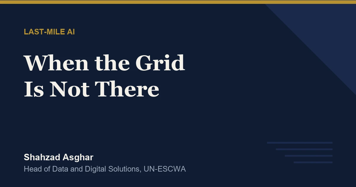 Building AI Systems Where Infrastructure Fails: Lessons from 20 Years in the UN