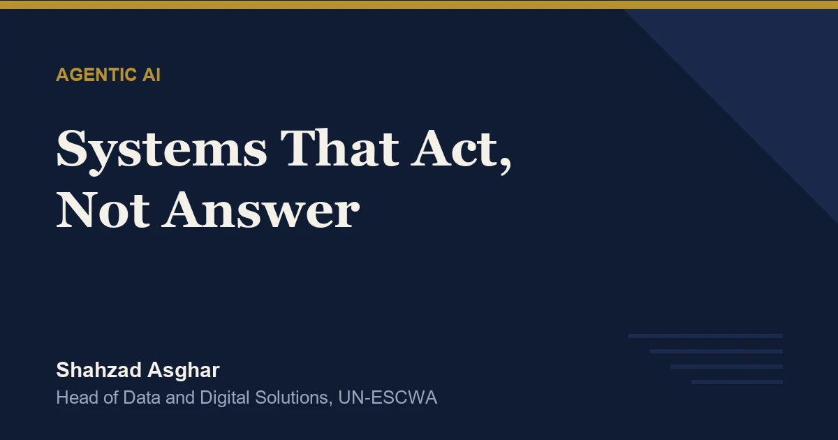 What Is Agentic AI and Why It Matters for Humanitarian Operations