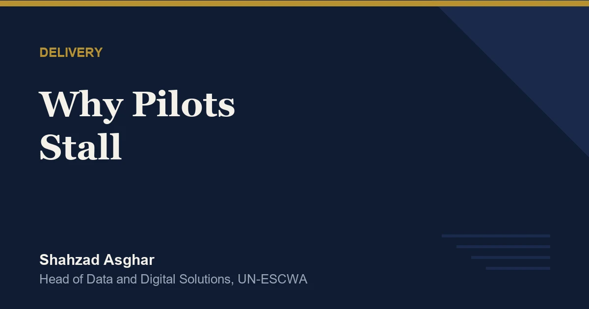 Why AI Pilots Fail in Government and UN Agencies